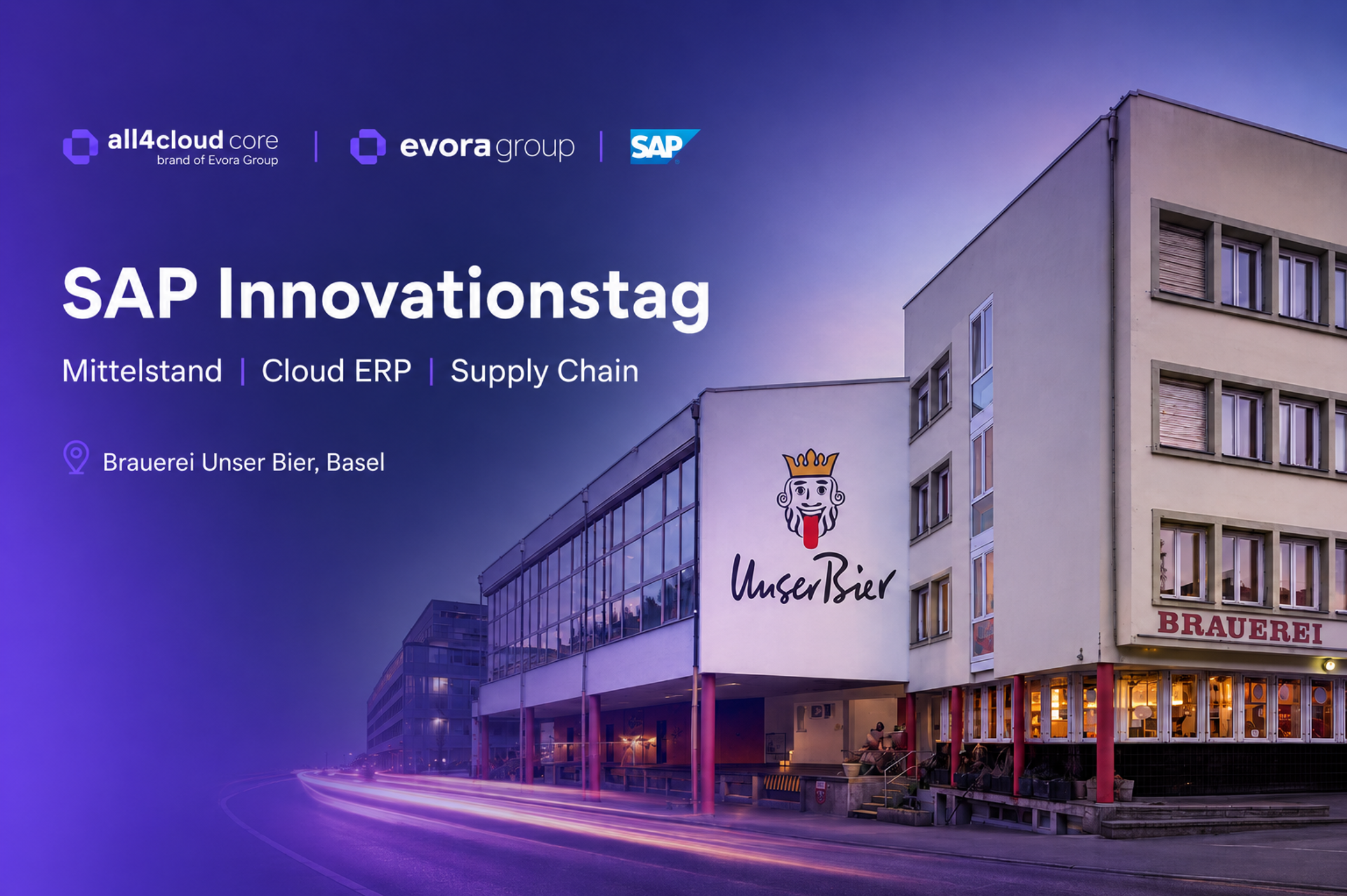 Veranstaltungsplakat für den SAP-Innovationstag in der Brauerei „Unser Bier“ in Basel. Gebäude mit „Unser Bier“-Schild und -Logo, Straße sowie Veranstaltungsdetails. Lila-blaue Farbgebung für all4cloud, die evora-Gruppe und SAP.